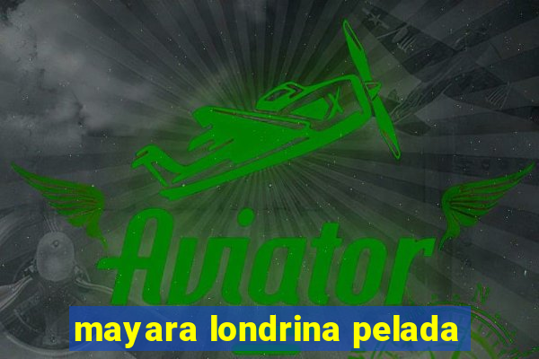 mayara londrina pelada